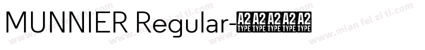 MUNNIER Regular字体转换